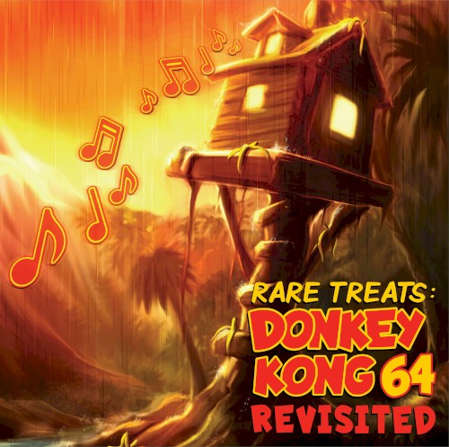 Rare Treats: DONKEY KONG 64 Revisited封面