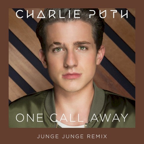 One Call Away (Junge Junge remix)封面