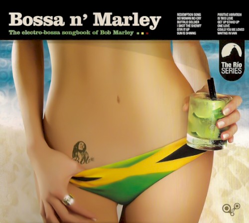 Bossa n' Marley: The Electro-Bossa Songbook of Bob Marley封面