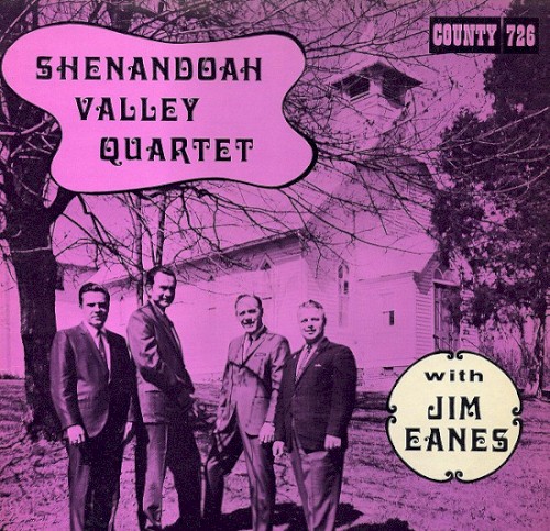 Shenandoah Valley Quartet with Jim Eanes封面