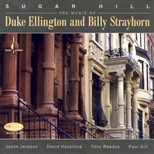 Sugar Hill: The Music of Duke Ellington and Billy Strayhorn封面