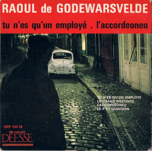 Tu n’es qu’un employé / L’Accordéoneu封面