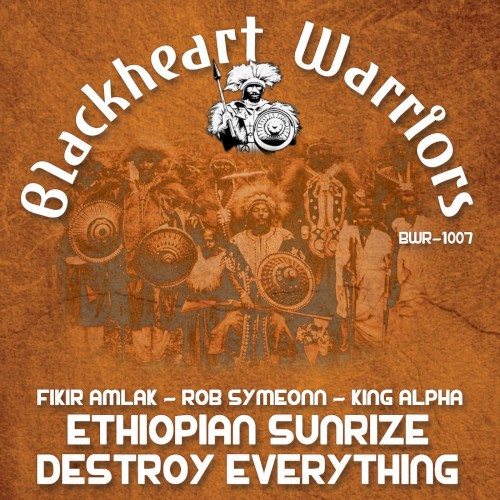 Ethiopian Sunrize / Destroy Everything封面