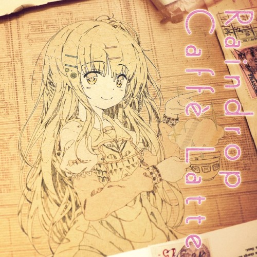 Raindrop Caffé Latte封面