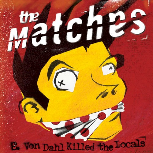 E. Von Dahl Killed the Locals封面