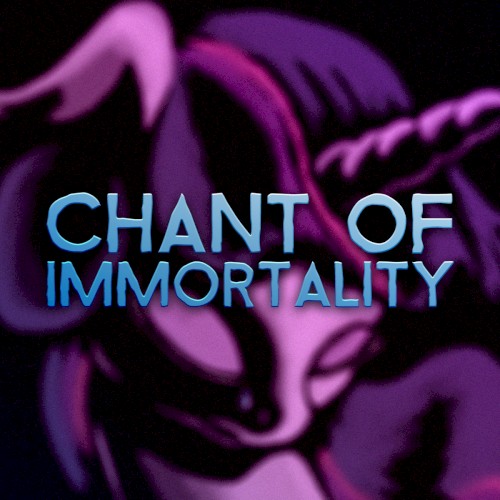 Chant of Immortality (Concert Version)封面