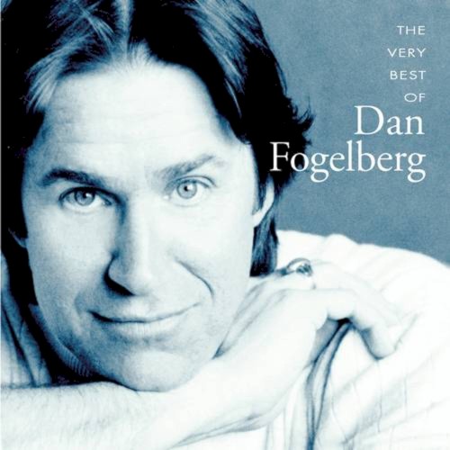 The Very Best of Dan Fogelberg封面