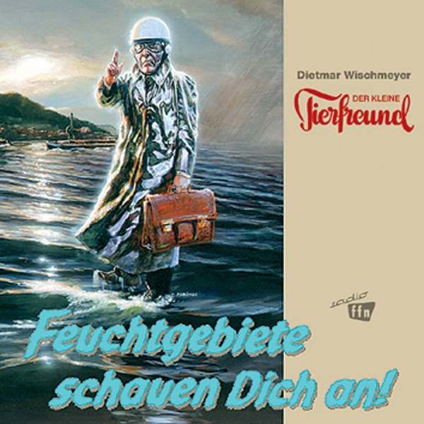 Der kleine Tierfreund: Feuchtgebiete schauen dich an!封面