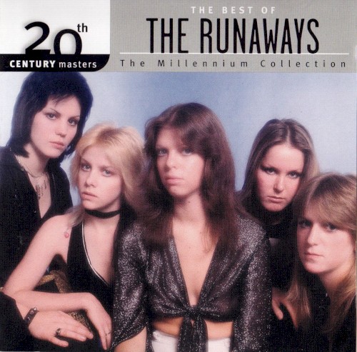 20th Century Masters: The Millennium Collection: The Best of The Runaways封面