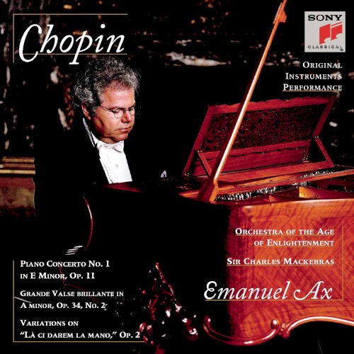 Piano Concerto no. 1 in E minor, op. 11 / Grande Valse brillante in A minor, op. 34, no. 2 / Variations on "Là ci darem la mano", op. 2封面