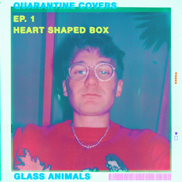Heart‐Shaped Box (Quarantine Covers Ep. 1)封面