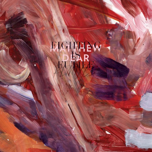 Fighting Is Futile (Remixes)封面