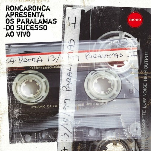 RoncaRonca Apresenta Os Paralamas do Sucesso封面