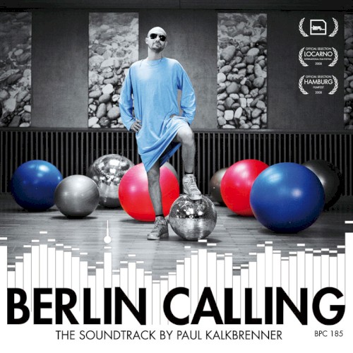 Berlin Calling: The Soundtrack封面