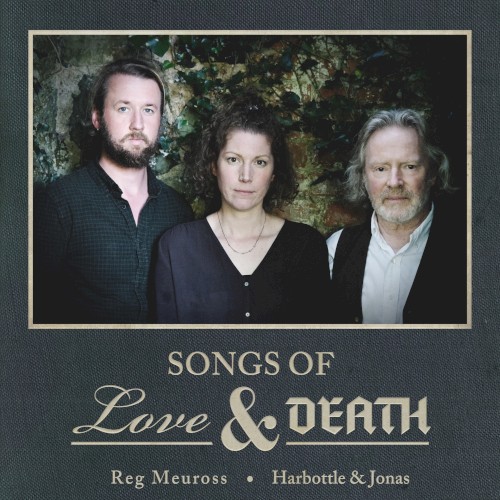 Songs of Love & Death封面