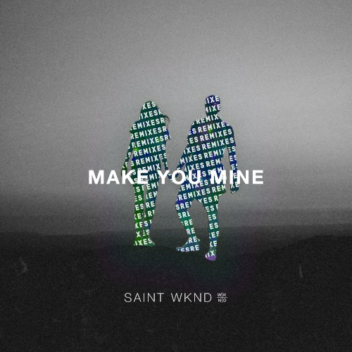 Make You Mine Remix EP封面