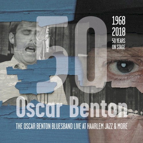 The Oscar Benton Bluesband Live at Haarlem Jazz & More封面