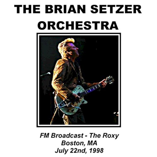 FM Broadcast - The Roxy, Boston, MA, July 22nd, 1998封面