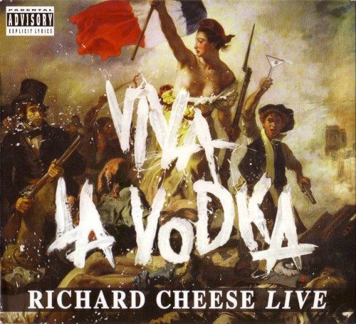 Viva la Vodka: Richard Cheese Live封面