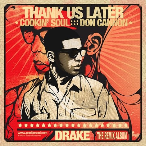 Thank Us Later: The Remix Album封面