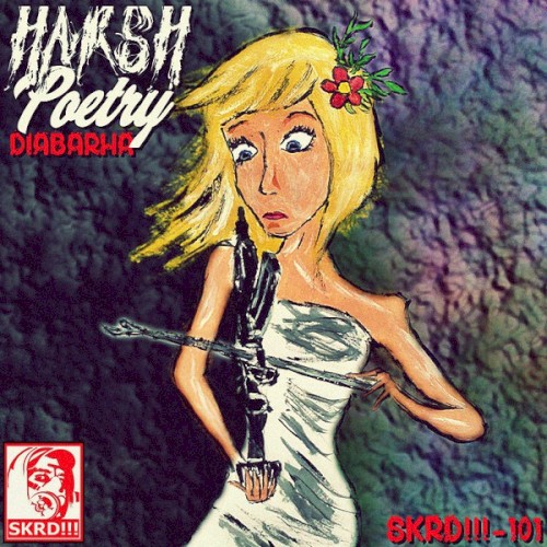 Harsh Poetry封面