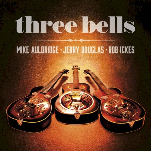 Three Bells封面