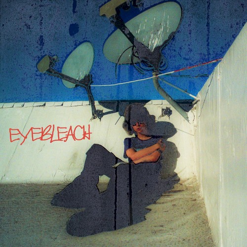 EYEBLEACH.封面