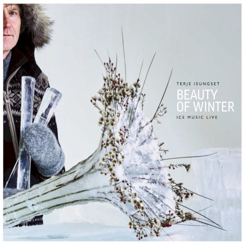 Beauty of Winter - Ice Music Live封面