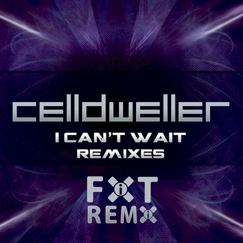 I Can’t Wait Remixes封面