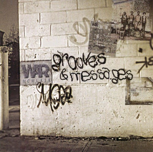 Grooves & Messages: The Greatest Hits of War封面