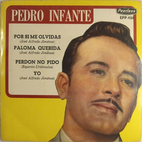 Por si me olvidas / Paloma querida / Perdón no pido / Yo封面