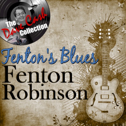 Fenton's Blues: The Dave Cash Collection封面