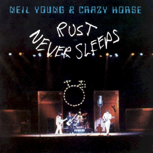 Rust Never Sleeps封面