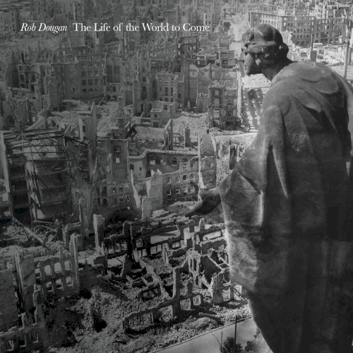 The Life of the World to Come封面