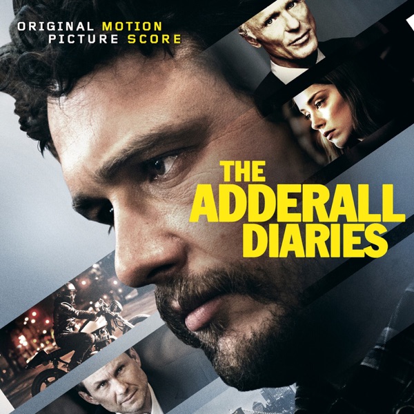The Adderall Diaries (Original Motion Picture Score)封面