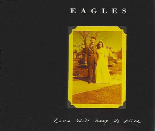 Love Will Keep Us Alive封面