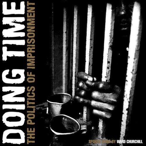 Doing Time: The Politics of Imprisonment封面