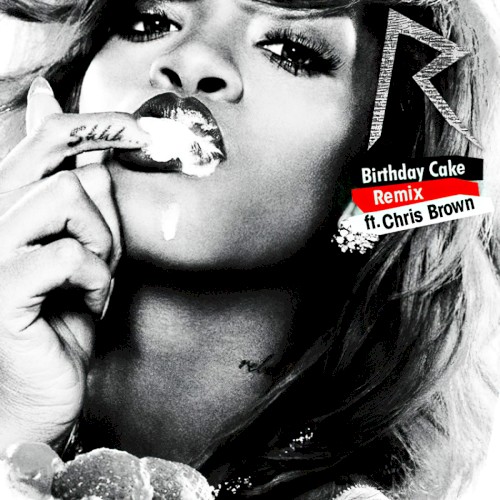 Birthday Cake (remix)封面