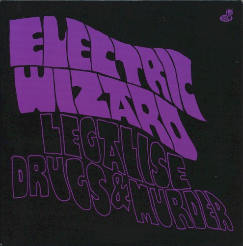 Legalise Drugs & Murder封面