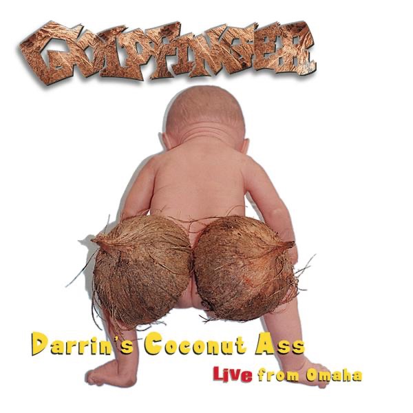 Darrin's Coconut Ass: Live from Omaha封面