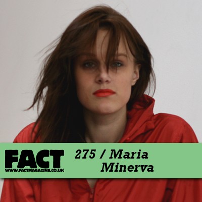 FACT Mix 275: Maria Minerva封面
