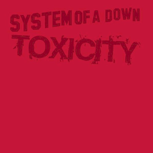 Toxicity封面
