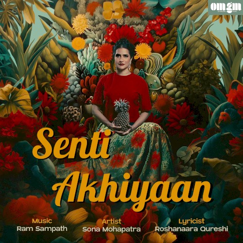 Senti Akhiyaan封面