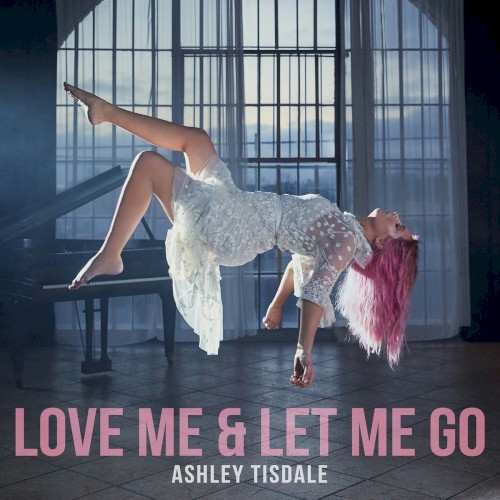 Love Me & Let Me Go封面