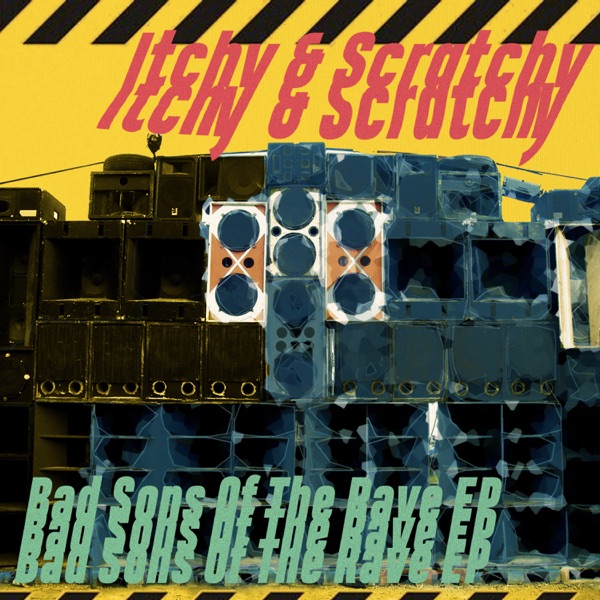 Bad Sons of the Rave EP封面