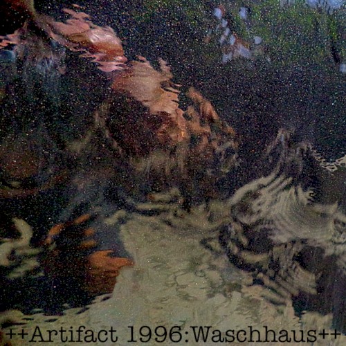 Atrifact 1996: Waschhaus封面