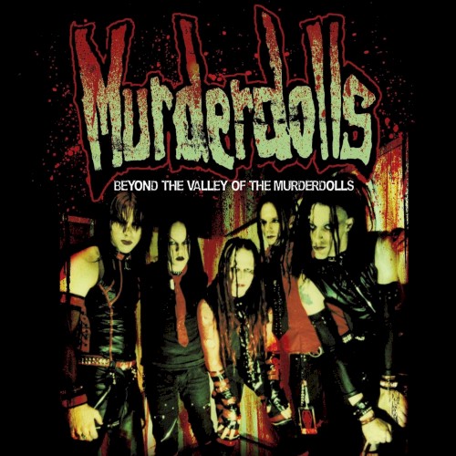 Beyond the Valley of the Murderdolls封面