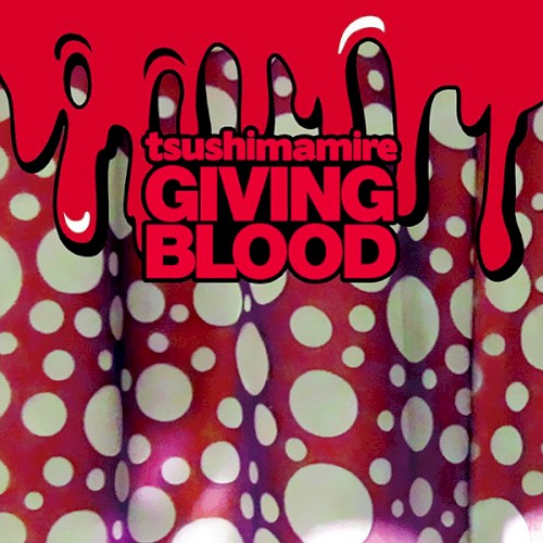 GIVING BLOOD封面