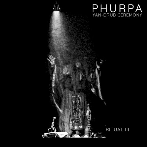 Yan-Drub Ceremony/Ritual III封面