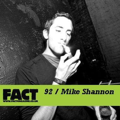FACT Mix 92: Mike Shannon封面